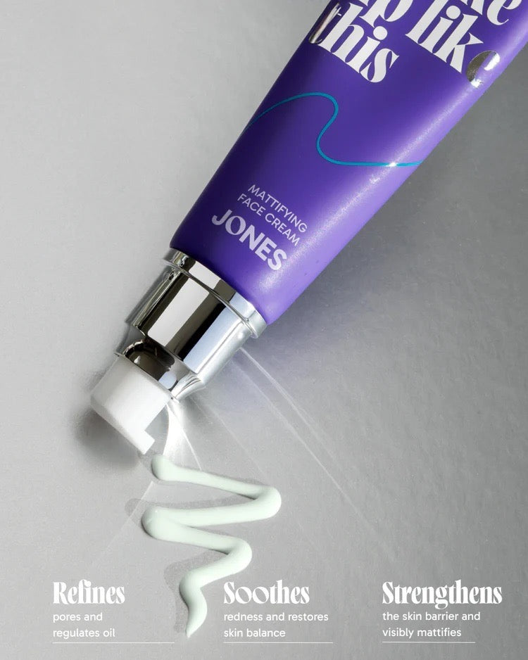 Mattifying Face Cream - Take it from Jones